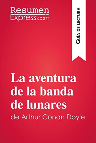 La aventura de la banda de lunares de Arthur Conan Doyle