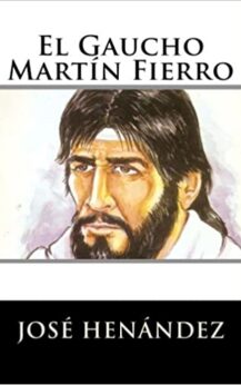 El Gaucho Martín Fierro