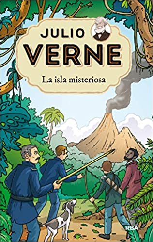 Julio Verne 10. La isla misteriosa. (INOLVIDABLES)