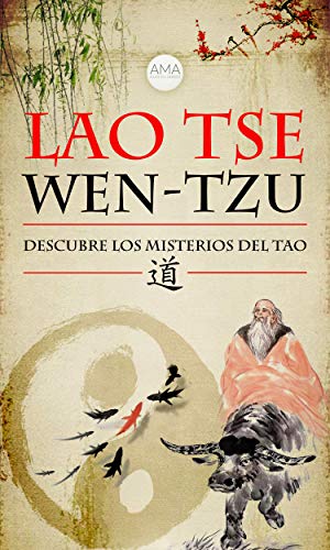Wen-Tzu: Descubre los Misterios del Tao