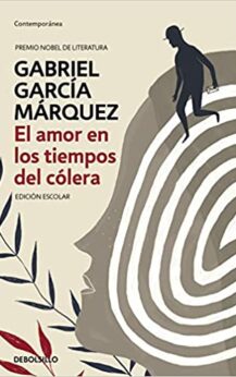 El amor en los tiempos del cólera (edición escolar) (Contemporánea)