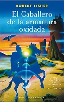 El caballero de la armadura oxidada