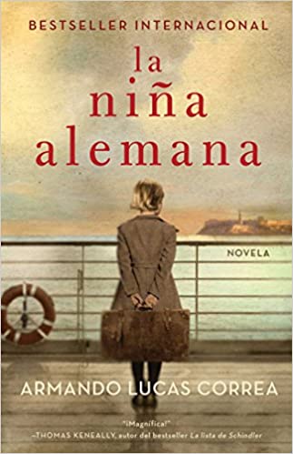 La niña alemana (The German Girl Spanish edition)