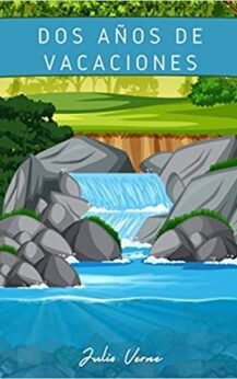Dos años de vacaciones