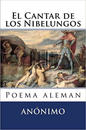El Cantar de los Nibelungos: Poema aleman