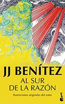 Al sur de la razón (Biblioteca J. J. Benítez)